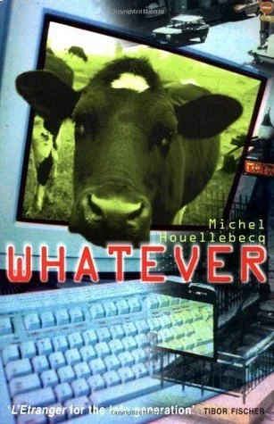 Cover of Whatever (English edition) by Michel Houellebecq