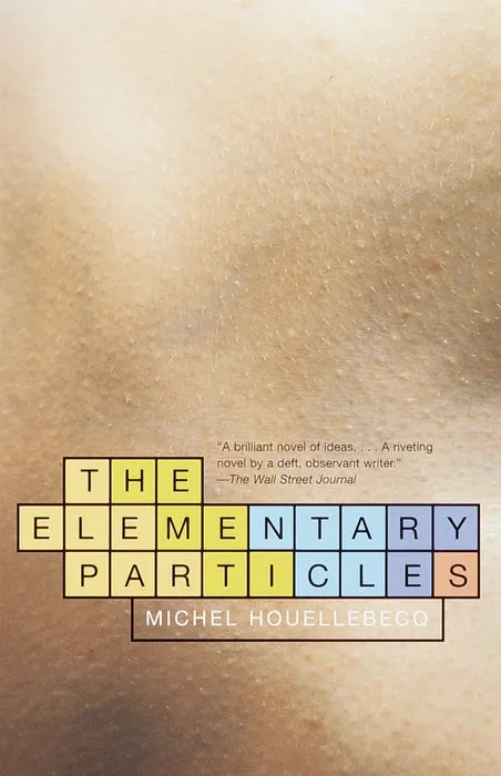 Cover of The Elementary Particles (English edition) by Michel Houellebecq
