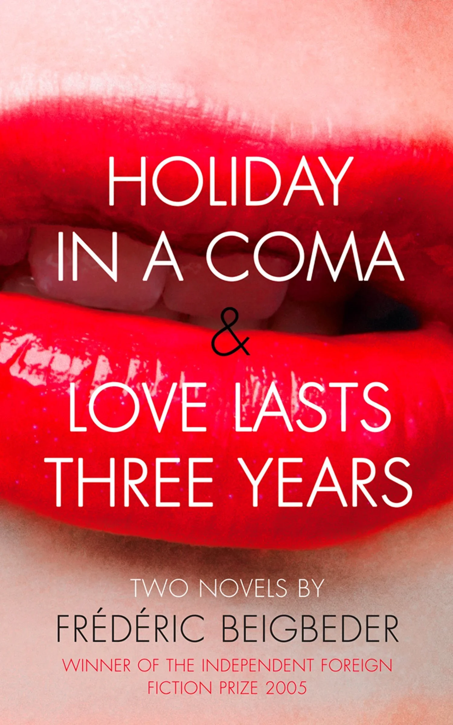 Cover of Love Lasts Three Years (English edition) by Frederic Beigbeder