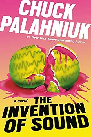 Cover of The Invention of Sound (English edition) by Chuck Palahniuk