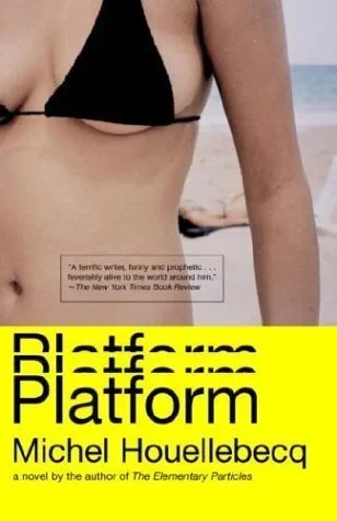 Cover of Platform (English edition) by Michel Houellebecq