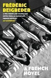Cover of A French Novel (English edition) by Frederic Beigbeder