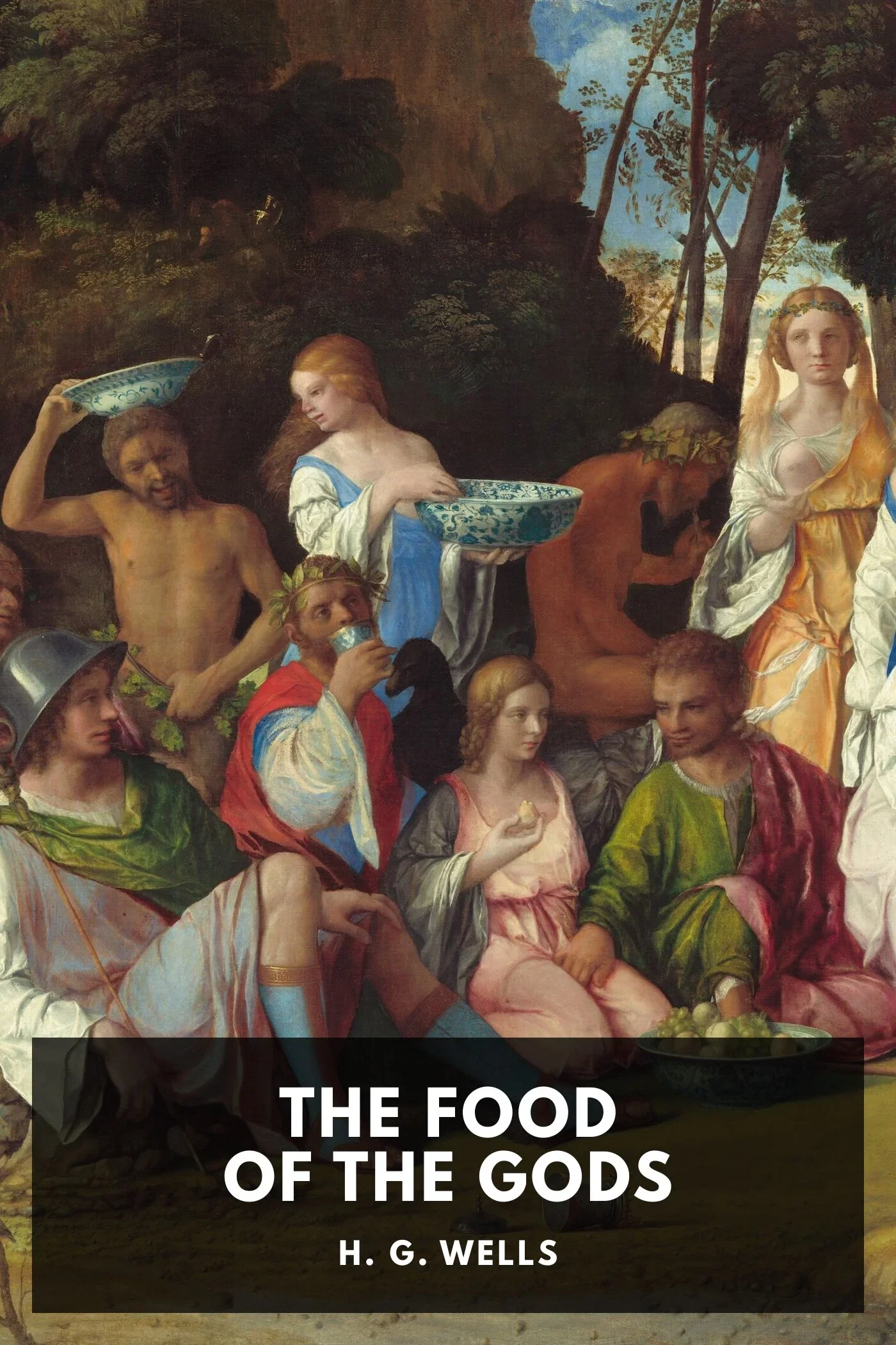 Cover of The Food of the Gods by H. G. Wells