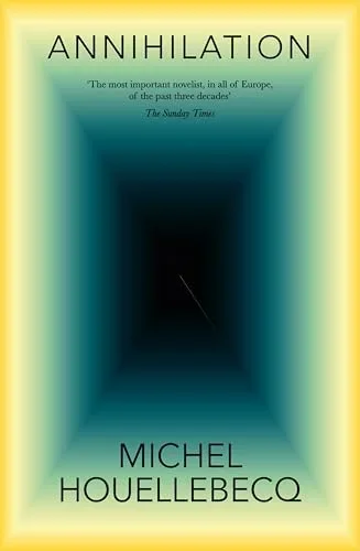 Cover of Annihilation (English edition) by Michel Houellebecq