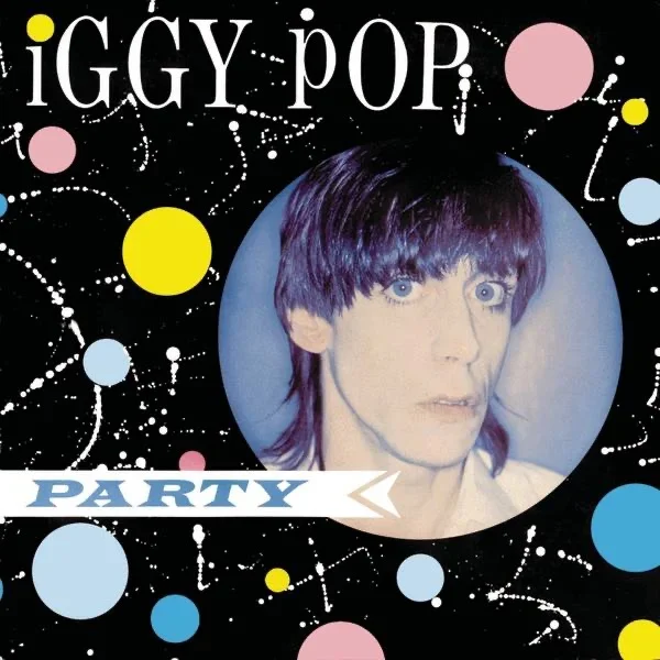 Party - Iggy Pop