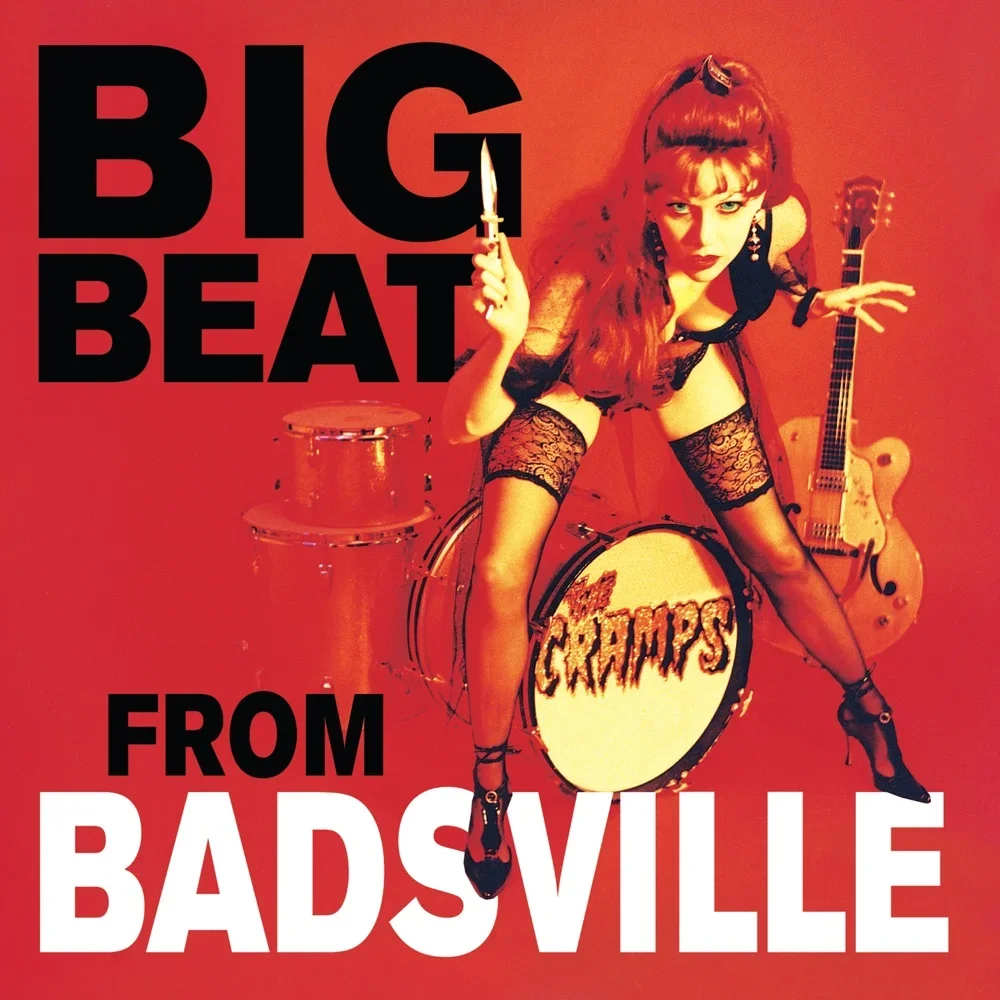 Big Beat from Badsville - The Cramps