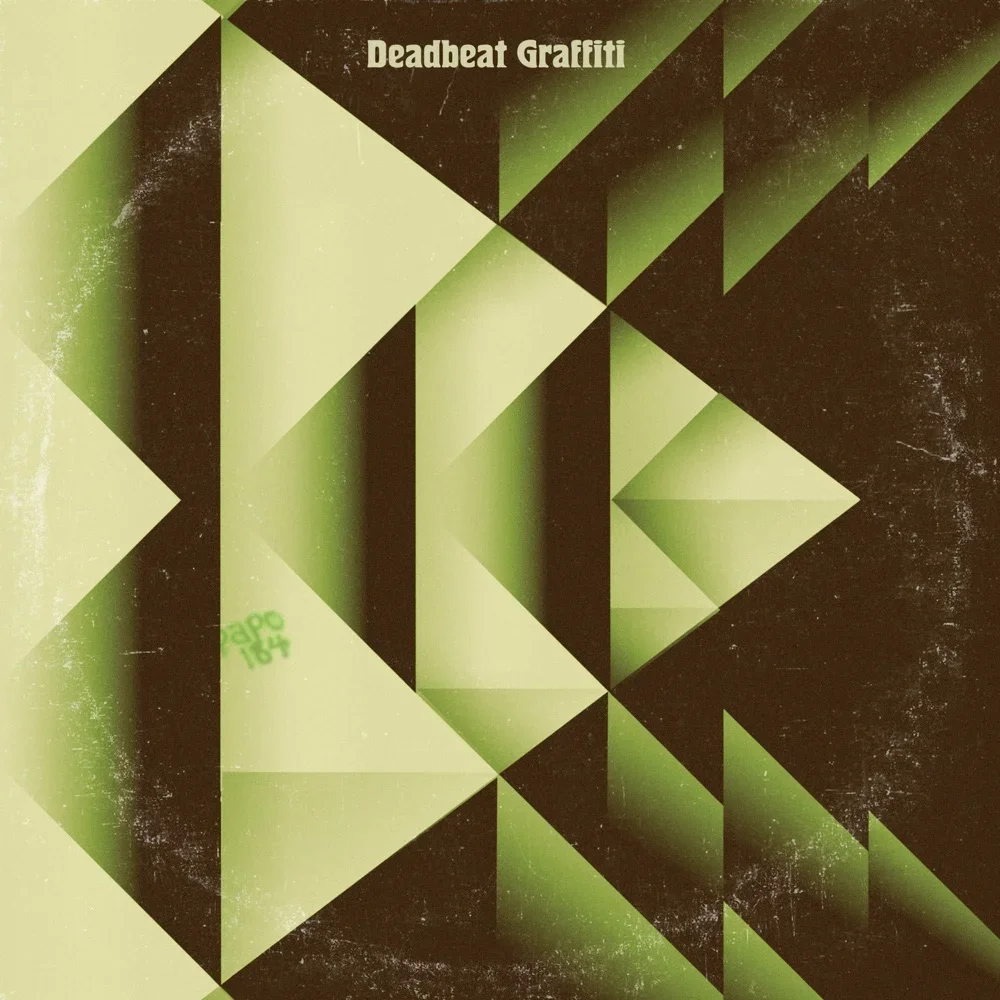 Deadbeat Graffiti - Black Pistol Fire