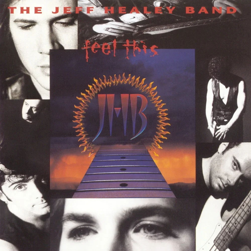 Feel This - The Jeff Healey Band