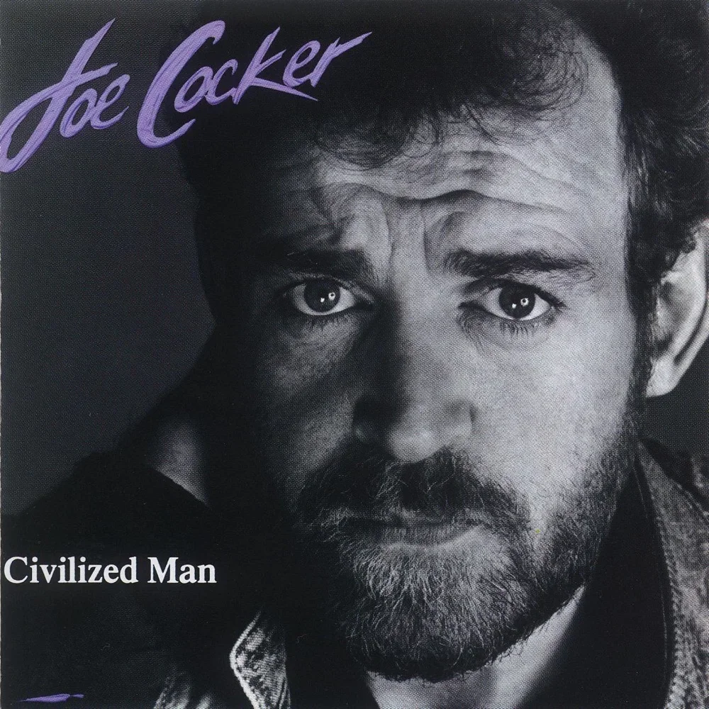 Civilized Man - Joe Cocker