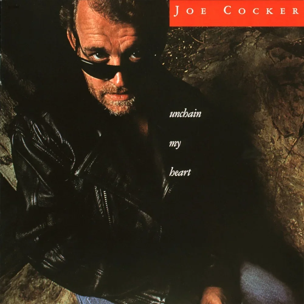 Unchain My Heart - Joe Cocker