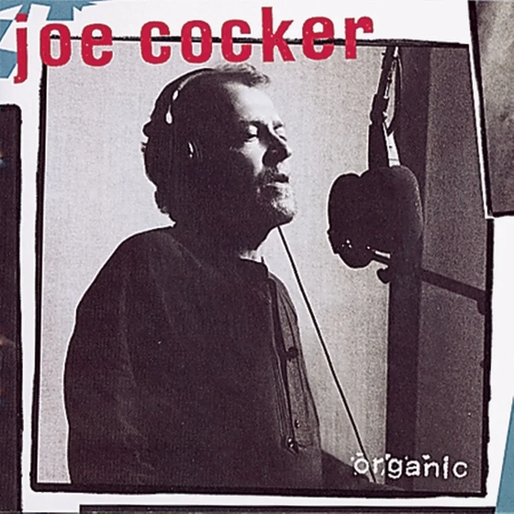 Organic - Joe Cocker