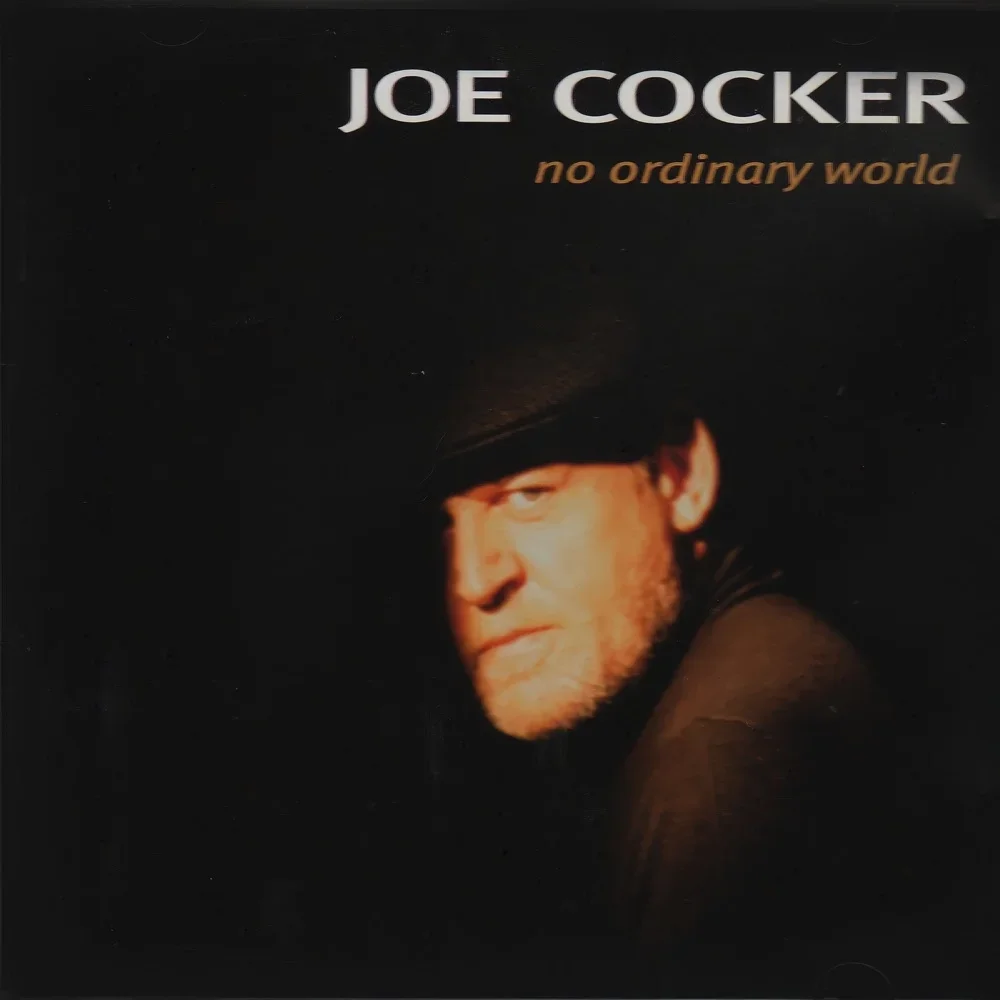 No Ordinary World - Joe Cocker