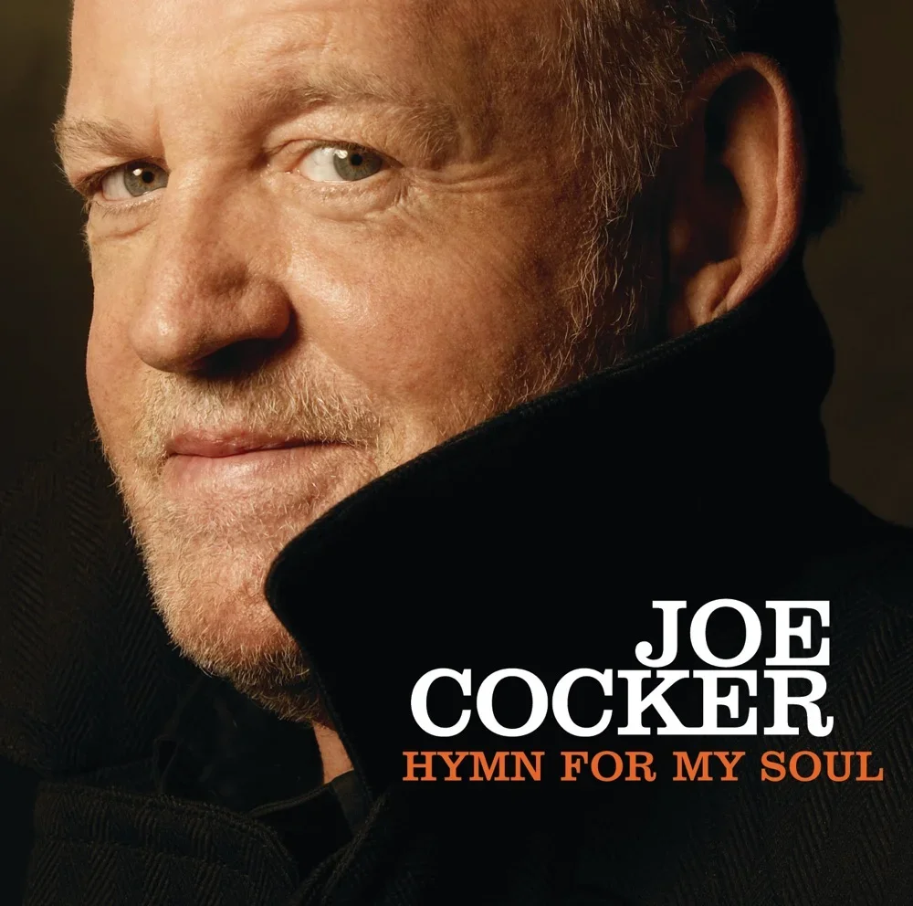 Hymn for My Soul - Joe Cocker