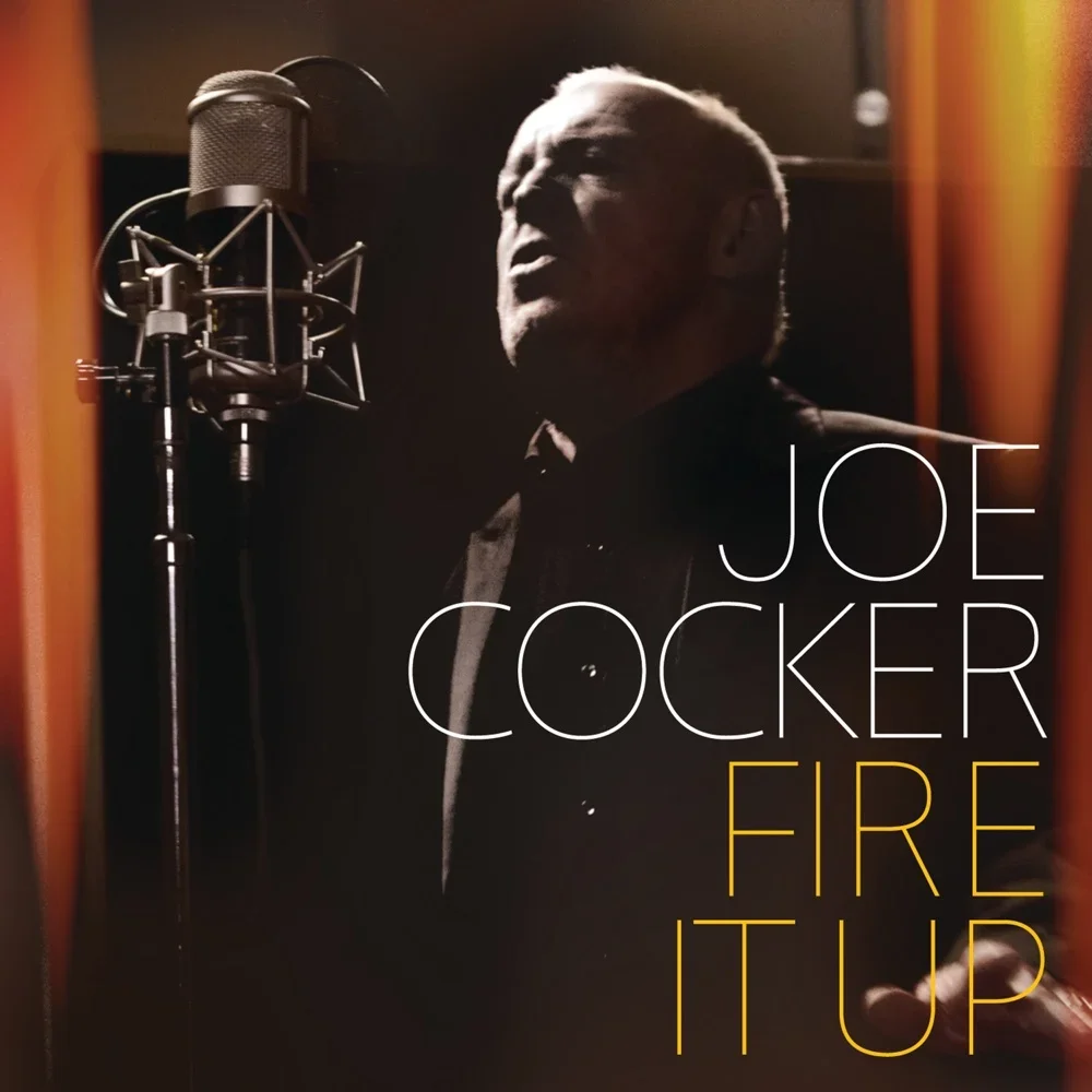 Fire It Up - Joe Cocker