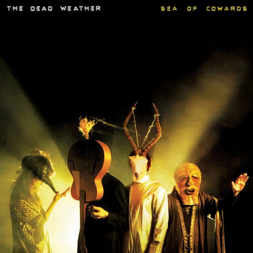 Sea of Cowards - The Dead Weather