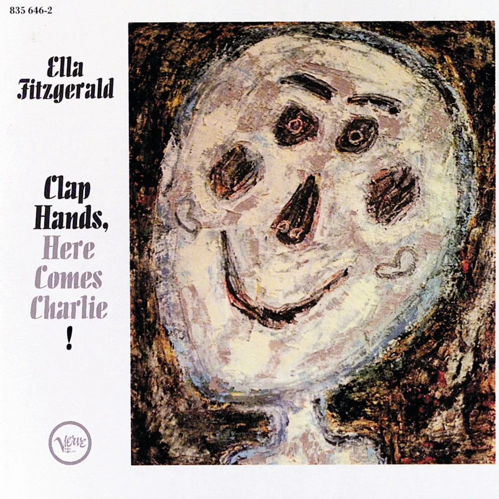 Clap Hands, Here Comes Charlie! - Ella Fitzgerald