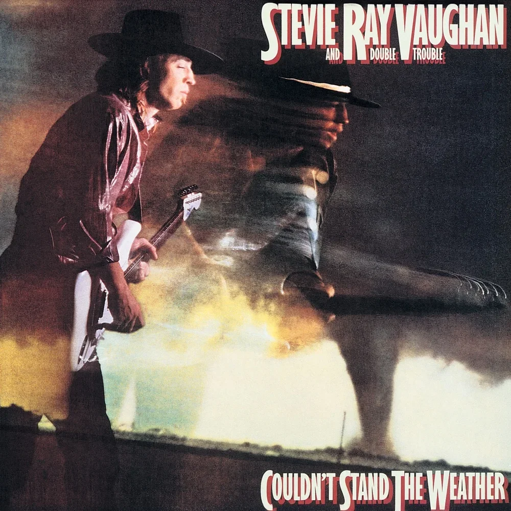 Couldn't Stand the Weather - Stevie Ray Vaughan