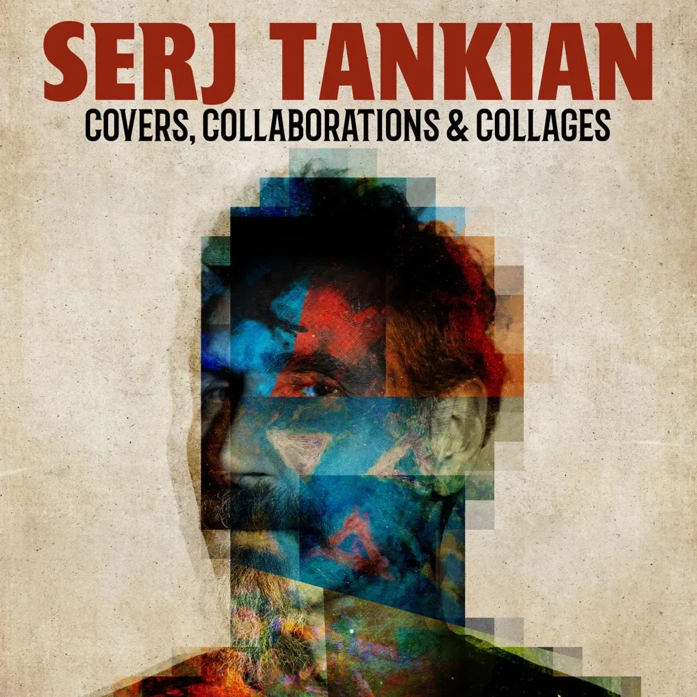 Covers, Collaborations & Collages - Serj Tankian