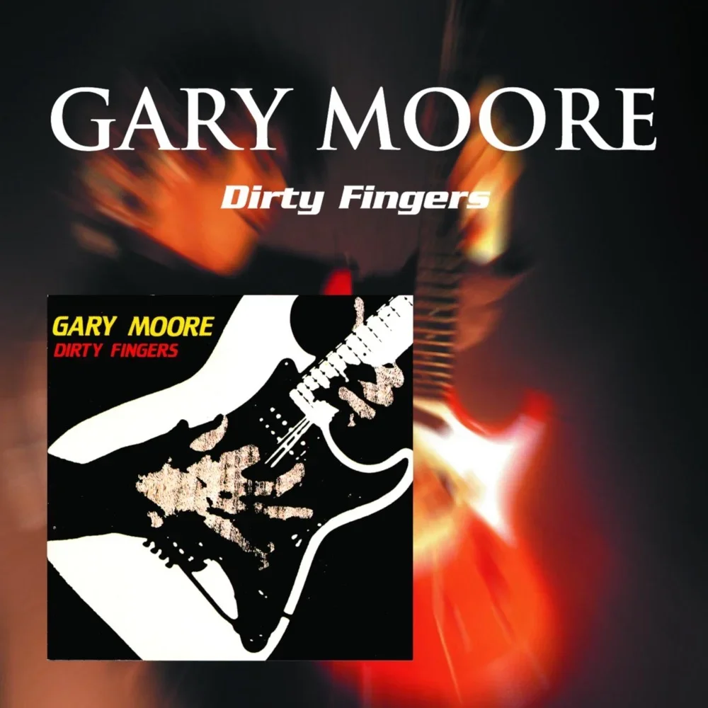 Dirty Fingers - Gary Moore