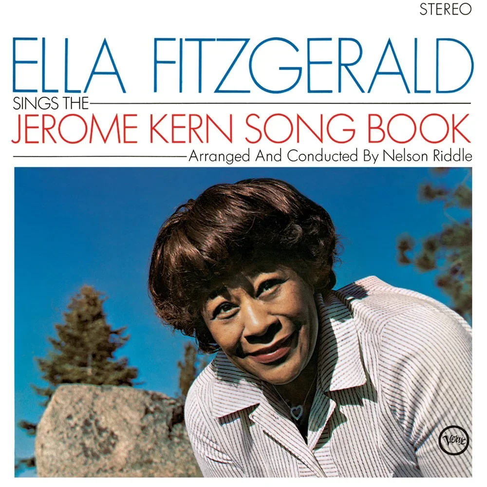 Ella Fitzgerald Sings the Jerome Kern Song Book - Ella Fitzgerald
