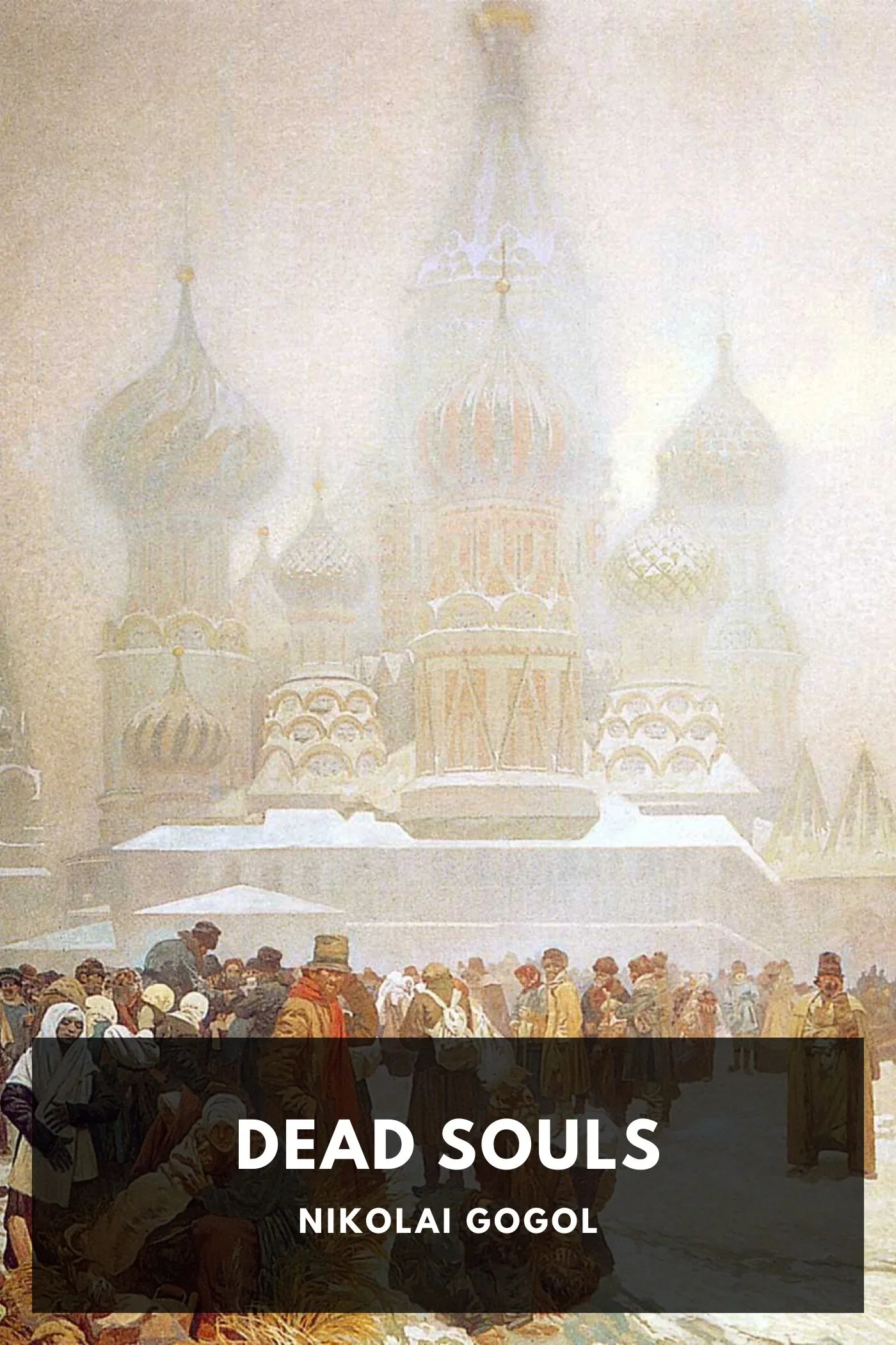 Cover of Dead Souls (English edition) by Nikolai Gogol