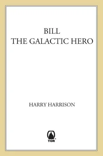 Cover of an English edition of Bill, the Galactic Hero by Harry Harrison