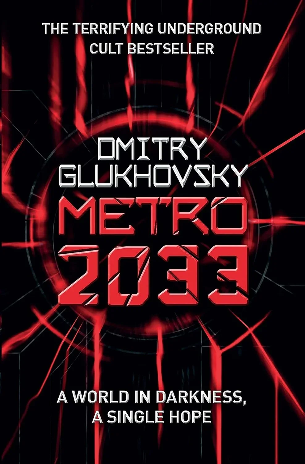 Cover of the English edition of Metro 2033 by Dmitry Glukhovsky