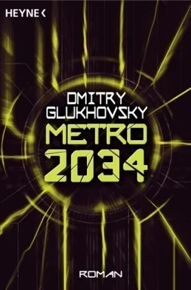 Cover of the English edition of Metro 2034 by Dmitry Glukhovsky