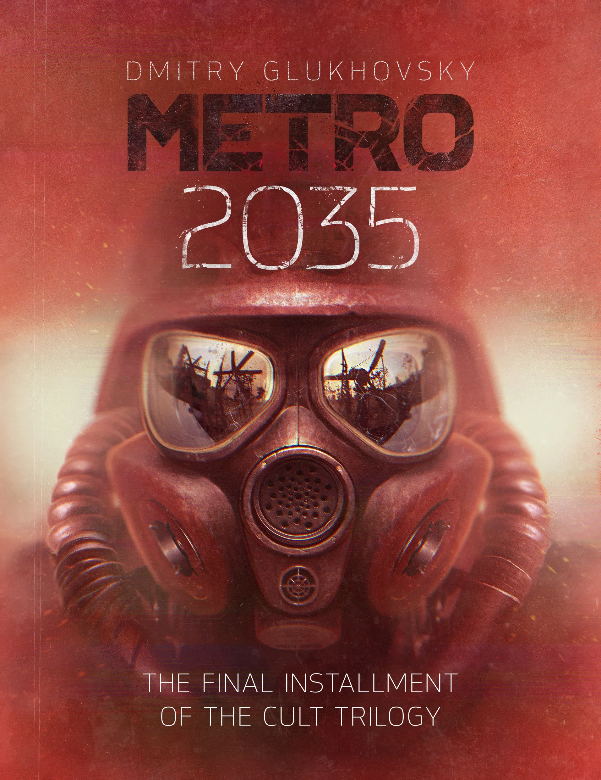 Cover of the English edition of Metro 2035 by Dmitry Glukhovsky