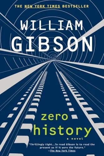 Cover of Zero History by William Gibson