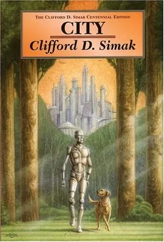 Cover of City by Clifford D. Simak
