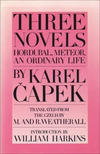 Cover of the English edition of An Ordinary Life (Three Novels, Catbird Press) by Karel Čapek
