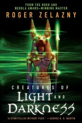 Cover of an English edition of Creatures of Light and Darkness by Roger Zelazny